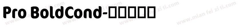 Pro BoldCond字体转换